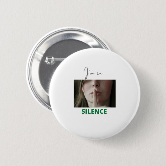 Ik ben in Silence Ronde Button 5,7 Cm (Voorkant /achterkant)
