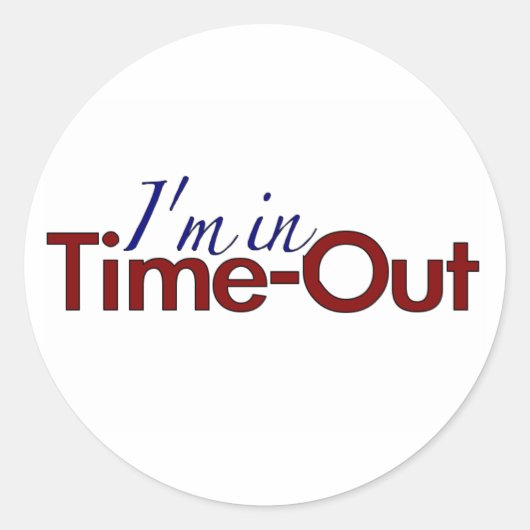 Ik ben in Time-out (jongens) Ronde Sticker (Voorkant)