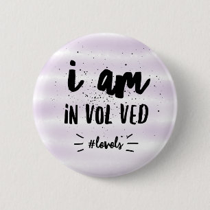 Ik ben in vol gebogen #lovols knoop ronde button 5,7 cm