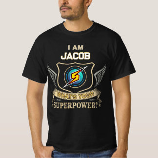 Ik Ben JACOB Wat Is Jouw Superkracht T-shirt
