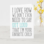 Ik ben je favoriete kind, grappige Vaderdag Kaart (Gele Bloem)