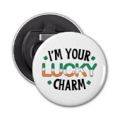 Ik ben je Lucky Charm St. Patrick's Day Button Flesopener (Voorkant)