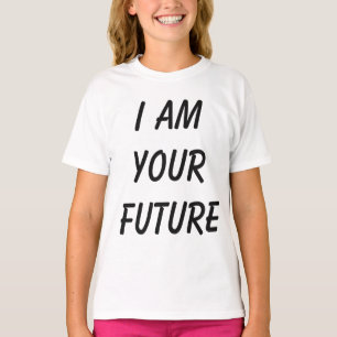 Ik ben je toekomstige Typografie Slogan T-shirt