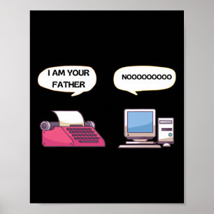 Ik Ben Je Vader Computer Grappige Gamer Geek Nerd Poster