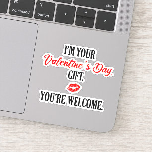 Ik ben je Valentijnsdag Gift Funny Valentijn Sticker