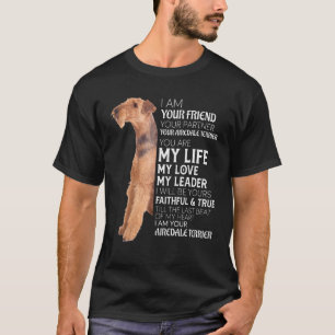 Ik ben je vriend, je partner, je Airedale Terrie T-shirt