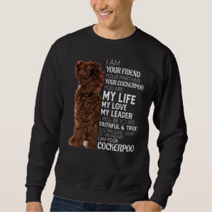 Ik ben je vriend, je partner, je Cockerpoo hond. Trui