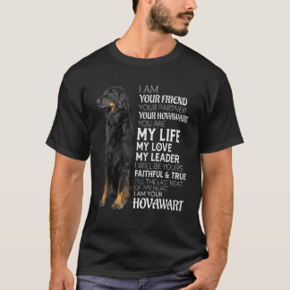 Ik ben je vriend, je partner, je hovawart hond. t-shirt