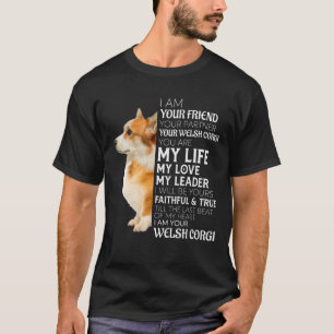 Ik ben je vriend, je partner, je welsh Corgi Dog T-shirt