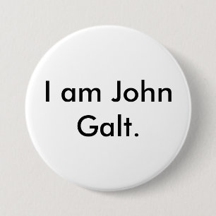 Ik ben John Galt. Ronde Button 7,6 Cm