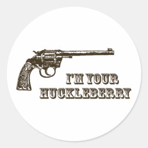 Ik ben jouw Huckleberry Western Pistool Ronde Sticker
