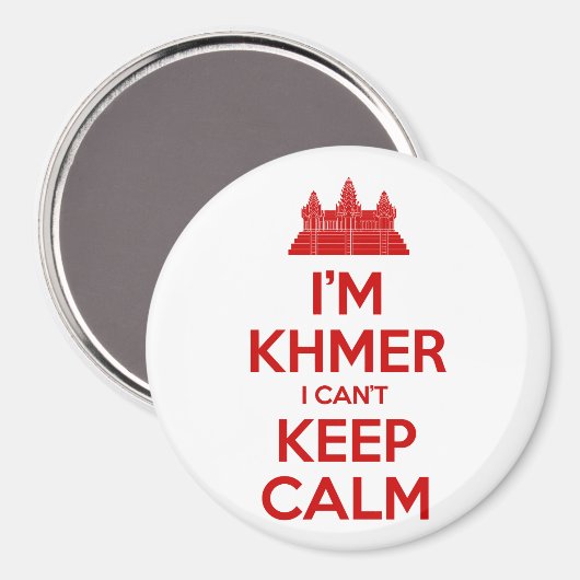 Ik ben Khmer, ik kan niet kalm blijven Magneet (Voorkant / Achterkant)