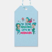 Ik ben klaar met zeemeerminnen cadeaulabel (Voorkant)