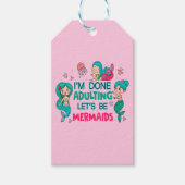 Ik ben klaar met zeemeerminnen cadeaulabel (Voorkant)