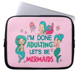 Ik ben klaar met zeemeerminnen laptop sleeve