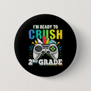 Ik ben klaar om 2e klas CK naar school te verplett Ronde Button 5,7 Cm