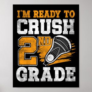 Ik ben klaar om 2e klas lacrosse Kinderen terug te Poster