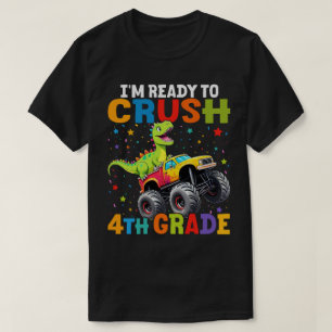 Ik ben klaar om 4e klas T Rex Monster Truck te ver T-shirt