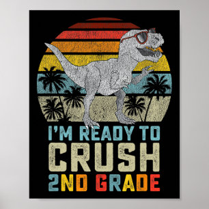 Ik ben klaar om de 2e klas dinosaurus terug naar s poster