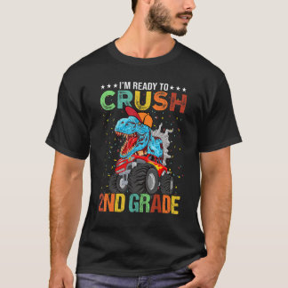 Ik ben klaar om de 2e klas monstertruck dinosaurus t-shirt