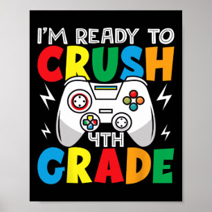 Ik ben klaar om de 4e klas gamer Ck naar school te Poster