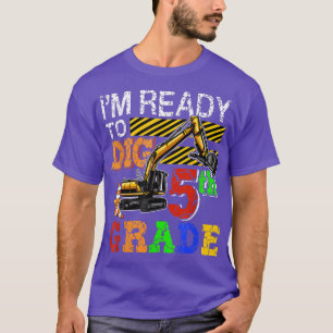 Ik ben klaar om de 5e graad terug te dig naar scho t-shirt