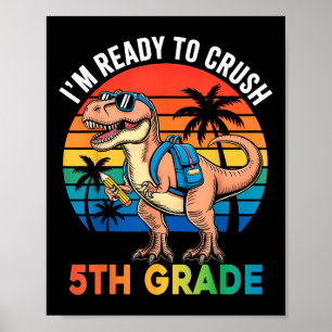 Ik ben klaar om de 5e klas terug naar school dinos poster
