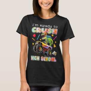 Ik ben klaar om de high school Monster Truck Dinos T-shirt