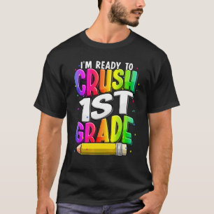 Ik ben klaar om de juf van groep 3 te verpletteren t-shirt