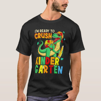 Ik ben klaar om de kleuterklas weer te verplettere t-shirt