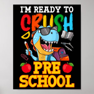 Ik ben klaar om de kleuterschool T Rex eerste dag  Poster