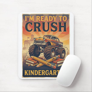 Ik ben klaar om de kleuterschool te verpletteren muismat