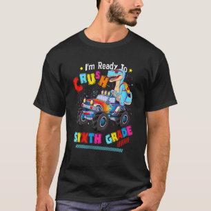 Ik ben klaar om de Zesde Grade Monster Truck Dinos T-shirt