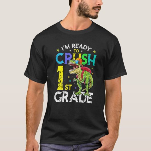 Ik ben klaar om dinosaur van de eerste klas terug t-shirt (Voorkant)