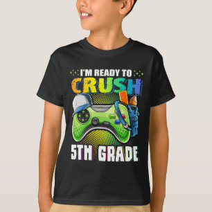 Ik ben klaar om het 5e leerjaar te kraken Ck naar T-shirt