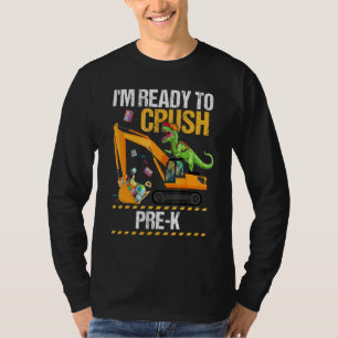 Ik ben klaar om Pre K Dinosaur Construction Vehicl T-shirt