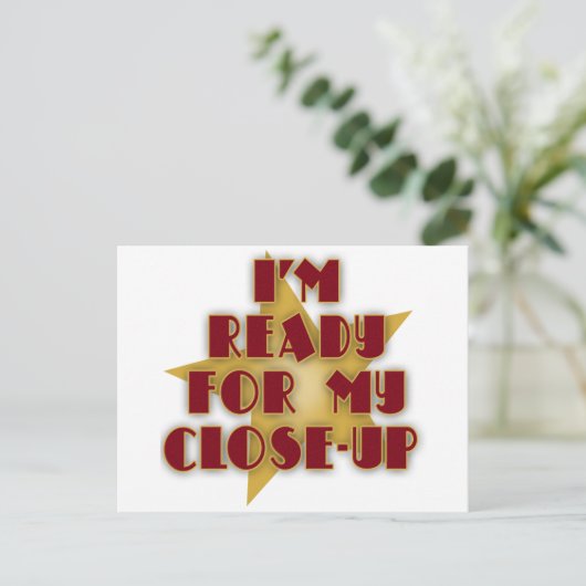 Ik ben klaar voor mijn close-up briefkaart (Staand voorkant)