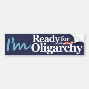 Ik Ben Klaar Voor Oligarchie Hillary Parodie Bumpersticker