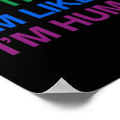 IK BEN KLEIN DAT IK MENSELIJK BEN. POSTER (Hoek)