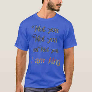 ik ben koning t-shirt