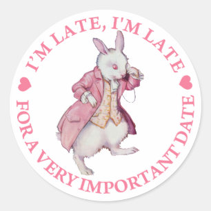 IK BEN LAAT, IK BEN LAAT VOOR EEN BELANGRIJKE DATU RONDE STICKER