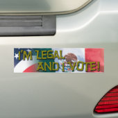 Ik ben legaal en ik stem Bumpersticker (Op auto)