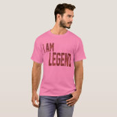 Ik ben Legend T-shirt (Voorkant volledig)