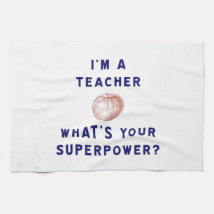Ik ben leraar [appel] Wat is jouw Superpower? Theedoek