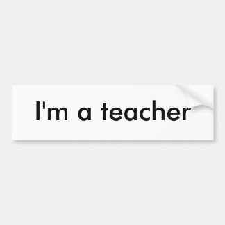Ik ben leraar bumpersticker