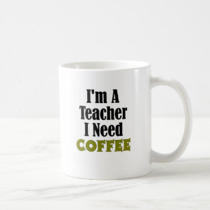 Ik ben leraar. Ik heb koffie nodig Koffiemok