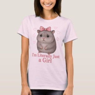 Ik ben letterlijk gewoon een droevig hamstermeisje t-shirt
