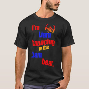 Ik ben Liam die tegen de Liam stuitert T-shirt