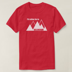 Ik ben liever in Bellingham Washington Mountain T-shirt
