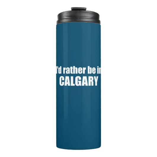 Ik ben liever in Calgary Alberta Thermosbeker (Voorkant)